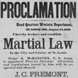 Broadside Declaring Major General John C. Fr&eacute;mont&rsquo;s Proclamation of Martial Law